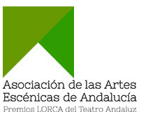 Artes Escenicas Andaluzas - Premios LORCA de las Artes Escénicas de Andalucía